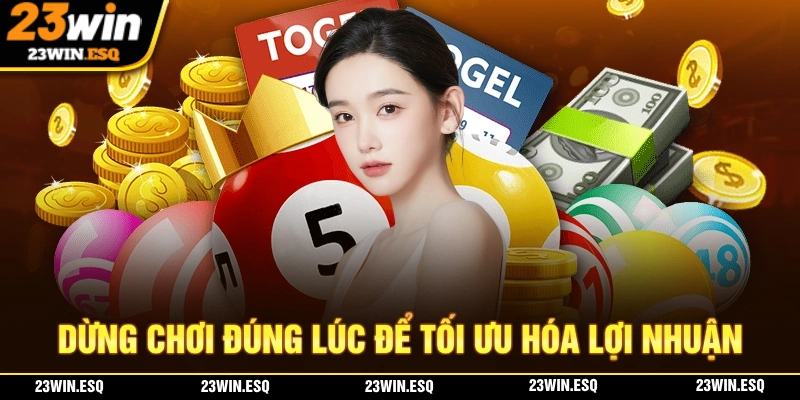 Xóc Đĩa 23WIN - Trải Nghiệm Hấp Dẫn Với Phần Thưởng Giá Trị 3 Dừng chơi đúng lúc giúp bạn bảo toàn được lợi nhuận của mình dễ dàng